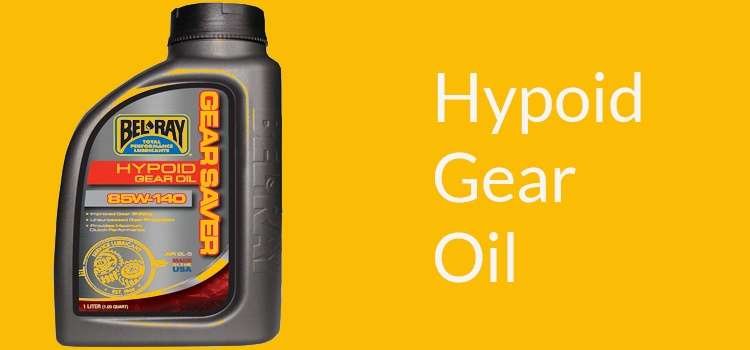What is Hypoid Gear Oil: Can I Explain!