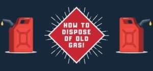 how to dispose of old gas