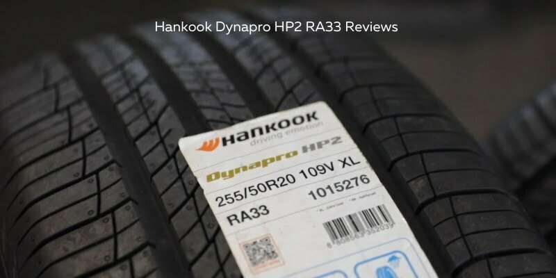 Hankook Dynapro HP2 RA33 Reviews